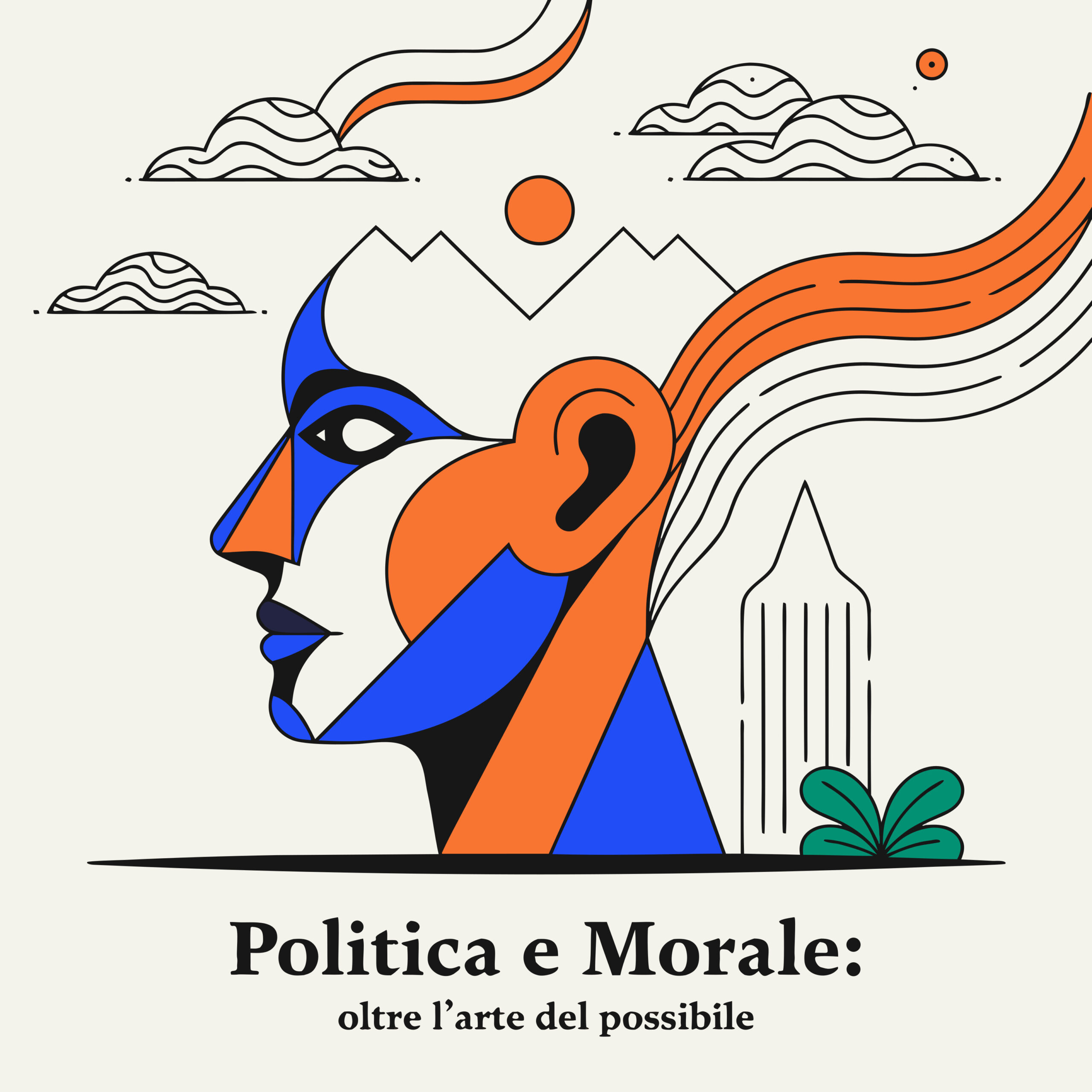 Politica e Morale: oltre l’arte del possibile